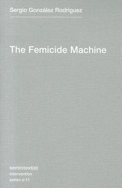 【预订】The Femicide Machine 9781584351108