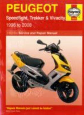 [预订]Peugeot Speedfight, Trekker & Vivacity Scooters (96 - 08) Haynes Repair Manual 9781844257720