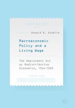 【预订】Macroeconomic Policy and a Living Wage