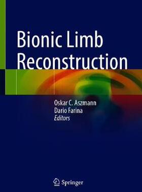 【预订】Bionic Limb Reconstruction
