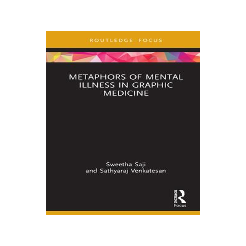 [预订]Metaphors of Mental Illness in Graphic Medicine 9781032102092