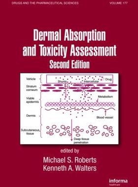 【预订】Dermal Absorption and Toxicity Assessment, Second Edition