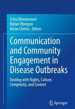[预订]Communication and Community Engagement in Disease Outbreaks: Dealing with Rights, Culture, Complexit 9783030922986