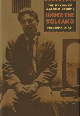 [预订]Making of Malcolm Lowry’s Under the Volcano 9780820357096