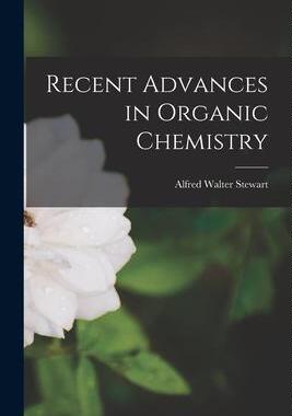 [预订]Recent Advances in Organic Chemistry 9781017310368