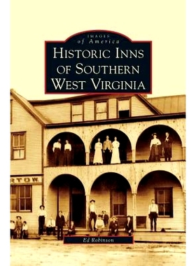 预订 Historic Inns of Southern West Virginia: 9781531633189