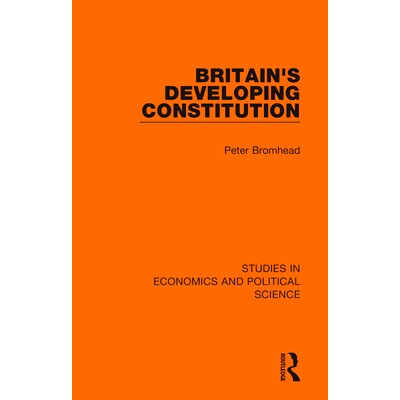 预订 Britain’s Developing Constitution 英国的发展宪法（重印版）: 9781032126395