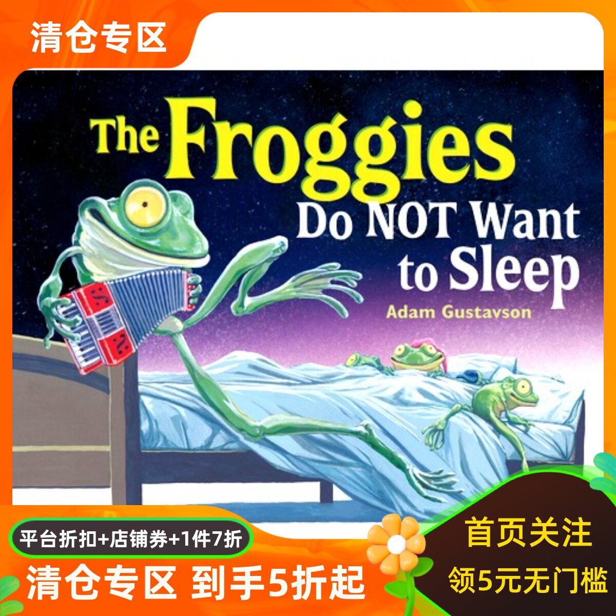 现货 青蛙不想睡觉 绘本 The Froggies Do Not Want to sleep 英文原版