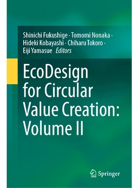 预订 EcoDesign for Circular Value Creation: Volume II 循环价值创造的生态设计 第2卷: 9789819790753