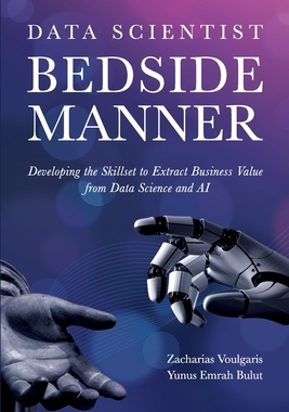 【预订】Data Scientist Bedside Manner