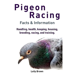 health breeding Pigeon Handling 97819410703 预订 Facts keeping Racing and racing housing Information training.