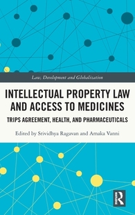 Property 9780367436384 Pharmaceuticals Medicine 预订 Intellectual Trips and Law Health Access Agreement