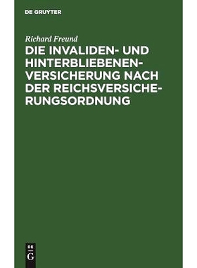 预订 Die Invaliden- und Hinterbliebenenversicherung nach der Reichsversicherungsordnung: Eine systematische Zusammenstel