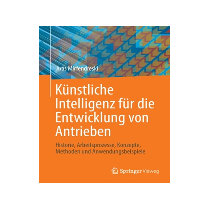 预订 Künstliche Intelligenz für die Entwicklung von Antrieben