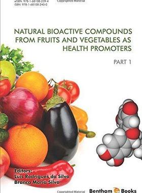 [预订]Natural Bioactive Compounds from Fruits and Vegetables As Health Promoters Part 1 9781681082400