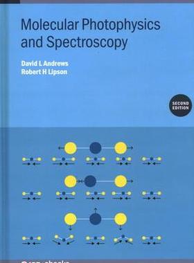[预订]Molecular Photophysics and Spectroscopy (Second Edition) 9780750336819