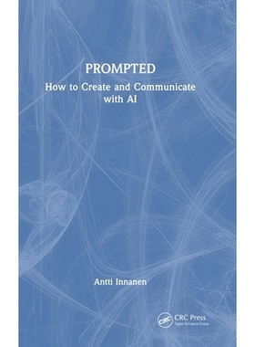 预订 Prompted: How to Create and Communicate with AI: 9781041066637