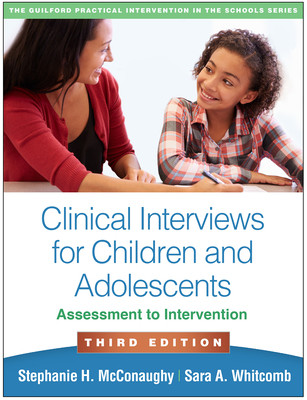 [预订]Clinical Interviews for Children and Adolescents, Third Edition