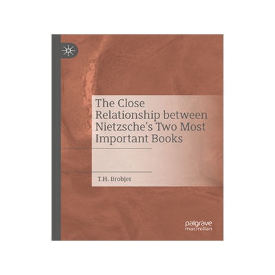 预订 The Close Relationship between Nietzsche’s Two Most Important Books