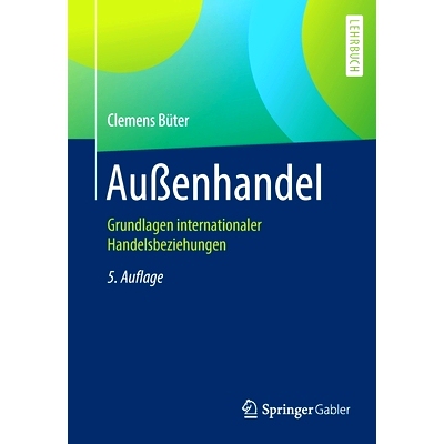 预订 Außenhandel: Grundlagen internationaler Handelsbeziehungen Büter，外贸第 5 版。: 9783662615478