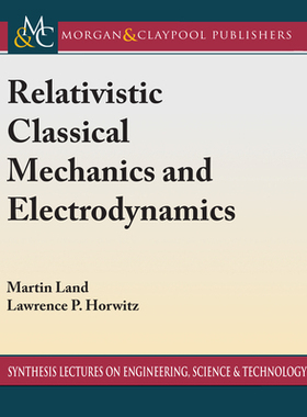 【预订】Relativistic Classical Mechanics and Electrodynamics