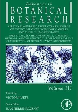 预订 African Plant-Based Products as a Source of Potent Drugs to Overcome Cancers and their Chemoresistance