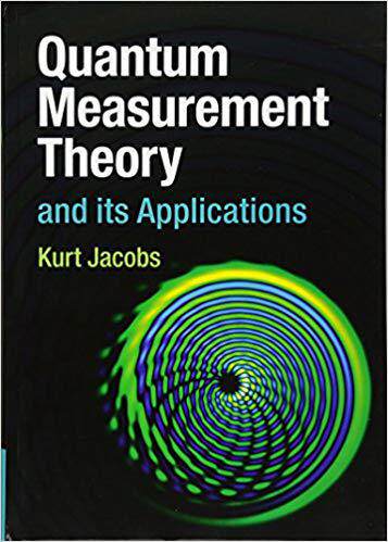 预订 Quantum Measurement Theory and its Applications