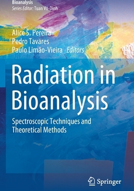 【预订】Radiation in Bioanalysis