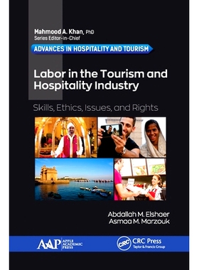 预订 Labor in the Tourism and Hospitality Industry: Skills, Ethics, Issues, and Rights: Skills, Ethics, Issues, and Righ