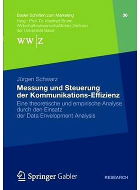 预订 Messung und Steuerung der Kommunikations-Effizienz: Eine theoretische und empirische Analyse durch den Einsatz der