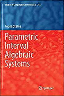 【预售】Parametric Interval Algebraic Systems