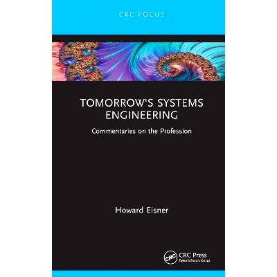 预订 Tomorrow’s Systems Engineering: Commentaries on the Profession 未来系统工程学：职业评论: 9781032216225