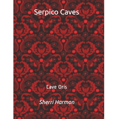 预订 Serpico Caves: Cave Oris: 9798609445025
