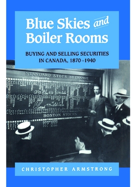预订 Blue Skies and Boiler Rooms 蓝色天空与锅炉房：加拿大买卖安全，1870-1940（丛书）: 9781442651456