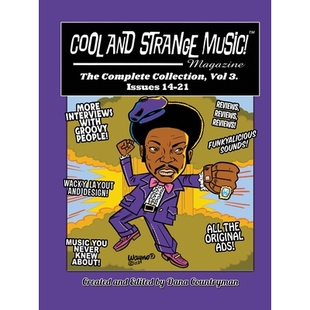 预订 Cool and Strange Music! Magazine - The Complete Collection, Vol. 3 Issues 14-21: 9798887712321