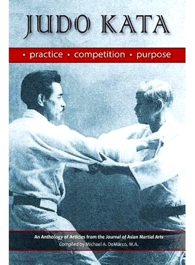 预订 Judo Kata: Practice, Competition, Purpose: 9781893765351