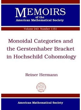 预订 Monoidal Categories and the Gerstenhaber Bracket in Hochschild Cohomology 霍赫希尔德上同调的幺半群范畴与格尔斯滕哈