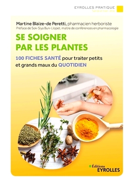 预订 Se soigner par les plantes : 100 fiches santé pour traiter petits et grands maux du quotidien 用植物治愈自己：100