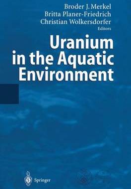 【预订】Uranium in the Aquatic Environment