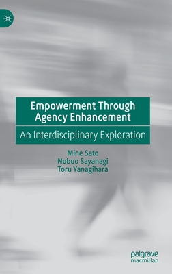 【预订】Empowerment Through Agency Enhancement 9789811912269
