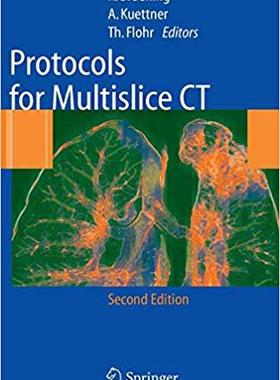 【预订】Protocols for Multislice CT