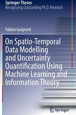 【预订】On Spatio-Temporal Data Modelling and Uncertainty Quantification Using Machine Learnin 9783030952303