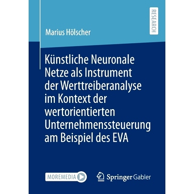 预订 Künstliche Neuronale Netze als Instrument der Werttreiberanalyse im Kontext der wertorientierten Unternehmenssteue