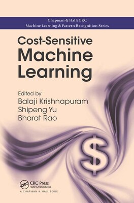 【预订】Cost-Sensitive Machine Learning