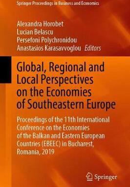 【预订】Global, Regional and Local Perspectives on the Economies of Southeastern Europe