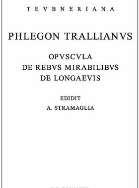 【预订】Opuscula de rebus mirabilibus et de longaevis 9783110245974