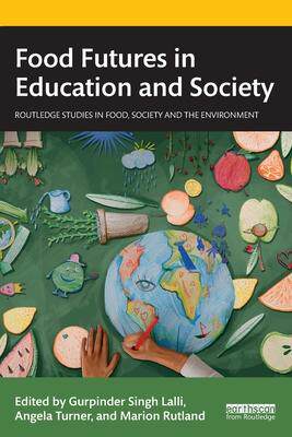 [预订]Food Futures in Education and Society 9781032280196