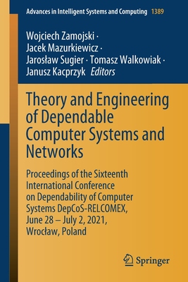 【预订】Theory and Engineering of Dependable Computer Systems and Networks
