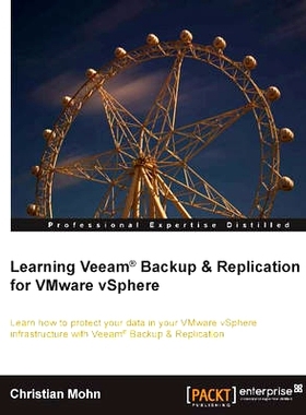 预订 Learning Veeam Backup & Replication for VMware vSphere 学习在线课程，掌握职场技能: 9781782174172