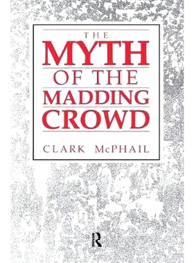 预订 The Myth of the Madding Crowd 疯狂人群的神话: 9781138536944